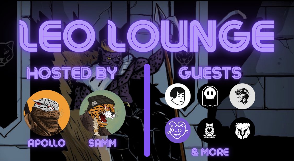 LeopardLabsNFT's tweet image. Leo Lounge #1 // Shill &amp;amp; Chill

Tuesday the 6th @ 7:30pm EST

Guests:
@RivalBearNFT 
@Revelations_NFT 
@GhostiesOnPoly 
@JlemaNFT 
@owlodysseynfts 

Set those reminders now👇‼️