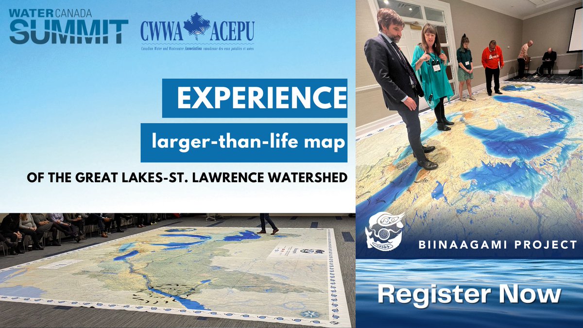 CanadianWater's tweet image. #ICYMI!! 🌍Excited to share that the #biinaagami larger-than-life map of the world's largest watershed will be at the #WaterCanadaSummit! Do not miss your chance to be a part of its journey across Canada! Register now! watersummit.ca