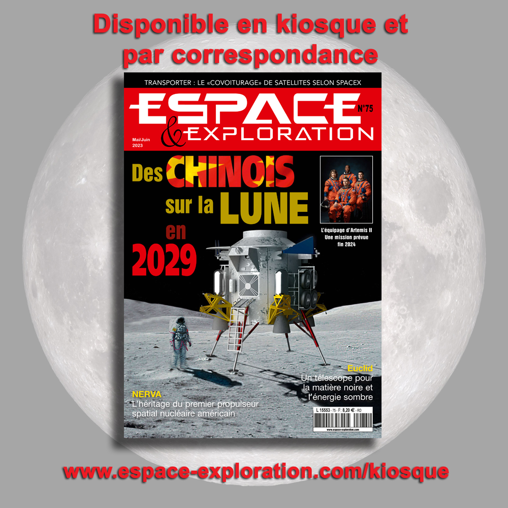 spaceexplore's tweet image. Avez-vous votre numéro 75 ?📖

Disponible en kiosque depuis début mai, et par correspondance sur notre site espace-exploration.com/kiosque

Une course à la Lune au 21ème siècle entre la Chine🇨🇳 et les USA🇺🇸 ? Lisez l&apos;article de Philippe Coué !
#chinaspaceprogram #espaceetexploration