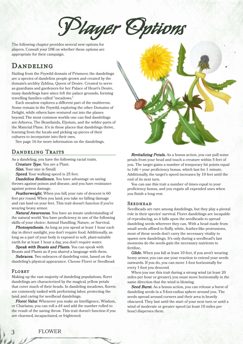 diceaveragejack's tweet photo. FLOWER – 5e Plants: Reimagined, is OUT NOW on the @dms_guild! The book features:

🌺 50 new and revised Plant creatures
🌷 A new race option: the Dandeling
🌼 8 new plant-based spells, including a Summon Plant spell

#dnd #ttrpgs #dnd5e https://t.co/A2d7TCcnoL