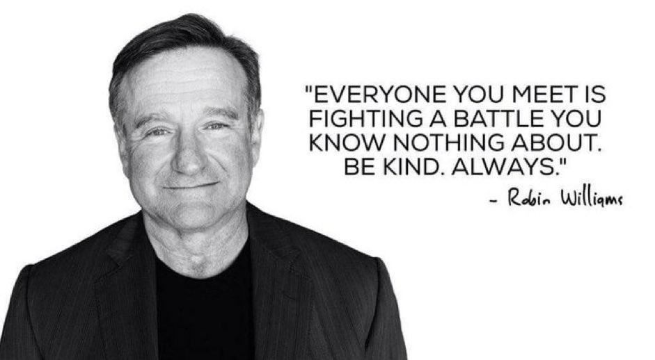 gtp_58's tweet photo. Be kind. #robinwilliams #internalbattle https://t.co/EbnvwmlWlM