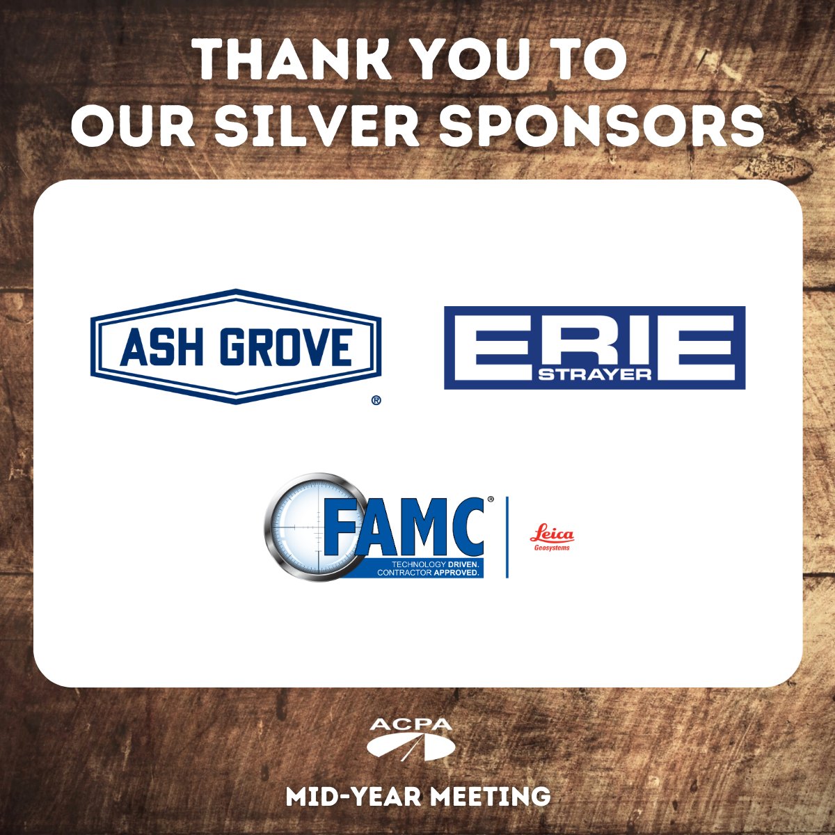 Thank you to our 2023 Silver Program Sponsors for the Mid-Year Meeting! @AshGroveCement , @ErieStrayer , and FAMC. #ACPAMidYear #concretepavement