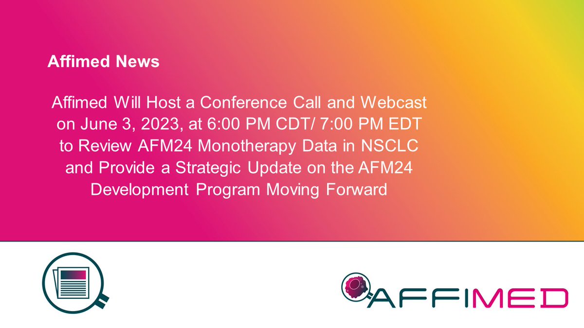 <a href="/Affimed/">Affimed</a> will be hosting an investor event June 3, 2023, at 6:00 PM CDT/ 7:00 PM EDT to review AFM24 monotherapy data and provide a strategic update on the program going forward.

Webcast: bit.ly/43ACvls
Dial in: bit.ly/45GHN0s

#AFMD #AFM24  #InnateImmunity