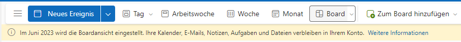 1000millimeter's tweet photo. Entdecke in Web-Outlook einen Button "Board". Keine Ahnung was das ist, mal eines namens Test angelegt.
Begrüßt mich die Meldung: "Im Juni 2023 wird die Boardansicht eingestellt"
Ja gut, dann brauch ich das nicht weiter anschauen...
#WorkLeaks https://t.co/xu1pm3Bg1t