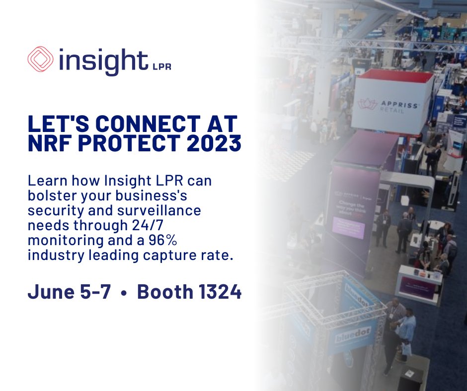 Will you be at NRF Protect 2023 in Grapevine, Texas?

Visit us at Booth 1324 on June 5-7 to learn how Insight LPR's Matrix suite can protect your business, employees, and customers.

#lpr #alpr #retailcrime #nrfprotect2023 #commercialrealestate