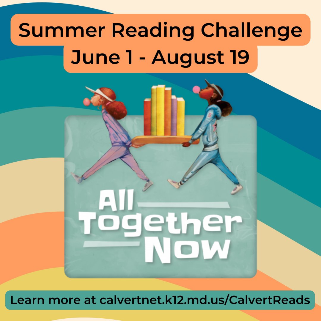 Annually, Calvert County Public Schools and the Calvert Library partner to share our love of reading with the community! Adults and students are invited to participate in the Summer Reading Challenge. For complete details, go to calvertnet.k12.md.us/CalvertReads.