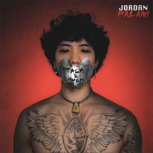 Manager_Frank's tweet photo. Talk 2 Much - Single by Jordan Palani https://t.co/qhbTxNRqlQ https://t.co/nMWcyxEiZM