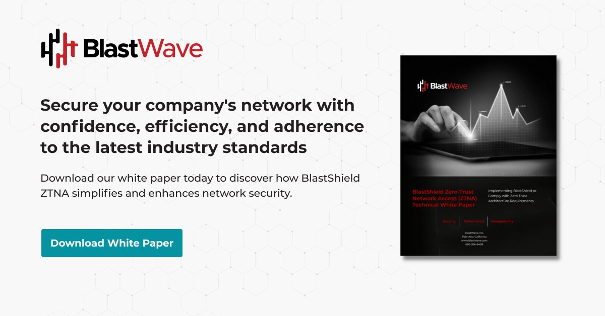 Unlocking Network Security Excellence: BlastShield's Zero-Trust Network Access (ZTNA) White Paper. Don't miss out, get your copy today! hubs.ly/Q01S6ck50

#blastshield #industrialcybersecurity #bms #IIoTsecurity #otsystems #ZTNA #SCADA #otsecurity #icssecurity #SPD #IIoT