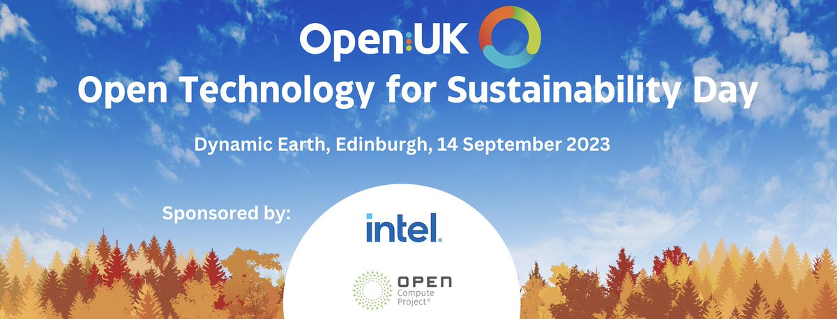 The content of our free to attend Open Technology for Sustainability Day in Edinburgh sponsored by @intel and @OpenComputePrj on 14 September is now live,  openuk.uk/open-technolog…
#openuk #Sustainability #COP28 #copen28