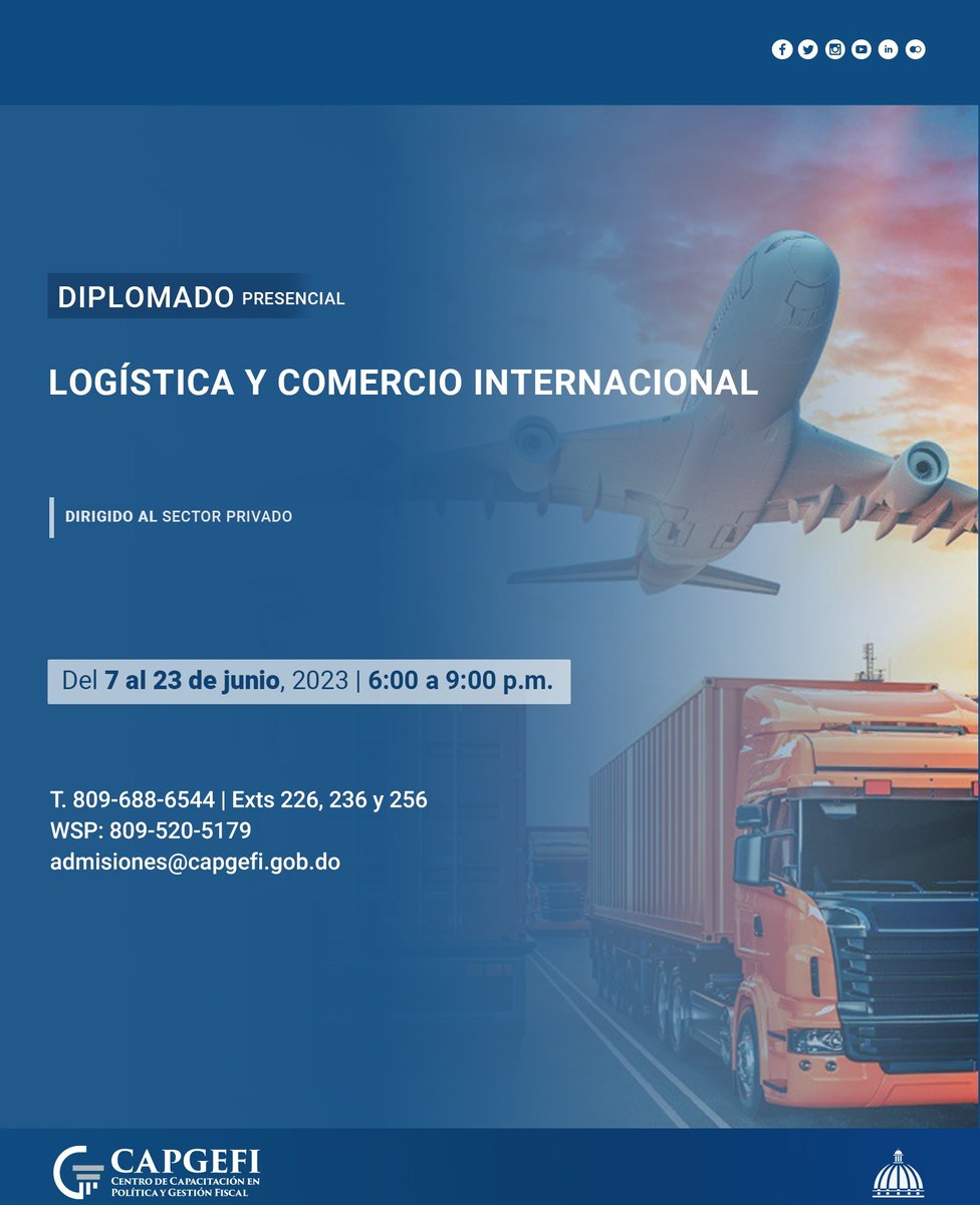 CAPGEFIRD's tweet photo. Te invitamos a participar en el diplomado: Logística y Comercio Internacional
Dirigido a: Sector Privado
📅 Fecha: Del 7 de junio 23 de junio, 2023.
Información e Inscripción:
📲 829-520-5179 ⚠️ ¡No llamadas!⚠️
☎️809-688-6544 Exts 226, 236, 256 y 233.
#CAPGEFIRD
#Diplomado https://t.co/aCovhimSwO