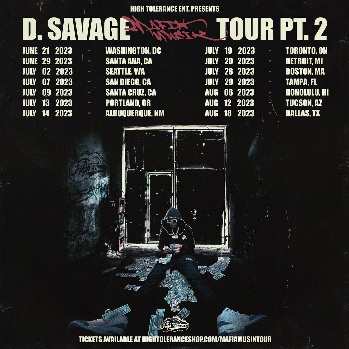 TOUR ANNOUNCEMENT 🚨
<a href="/dsavage3900/">D Savage !</a> Mafia Musik Tour PT.2
Tickets on sale now 

hightoleranceshop.com/mafiamusiktour