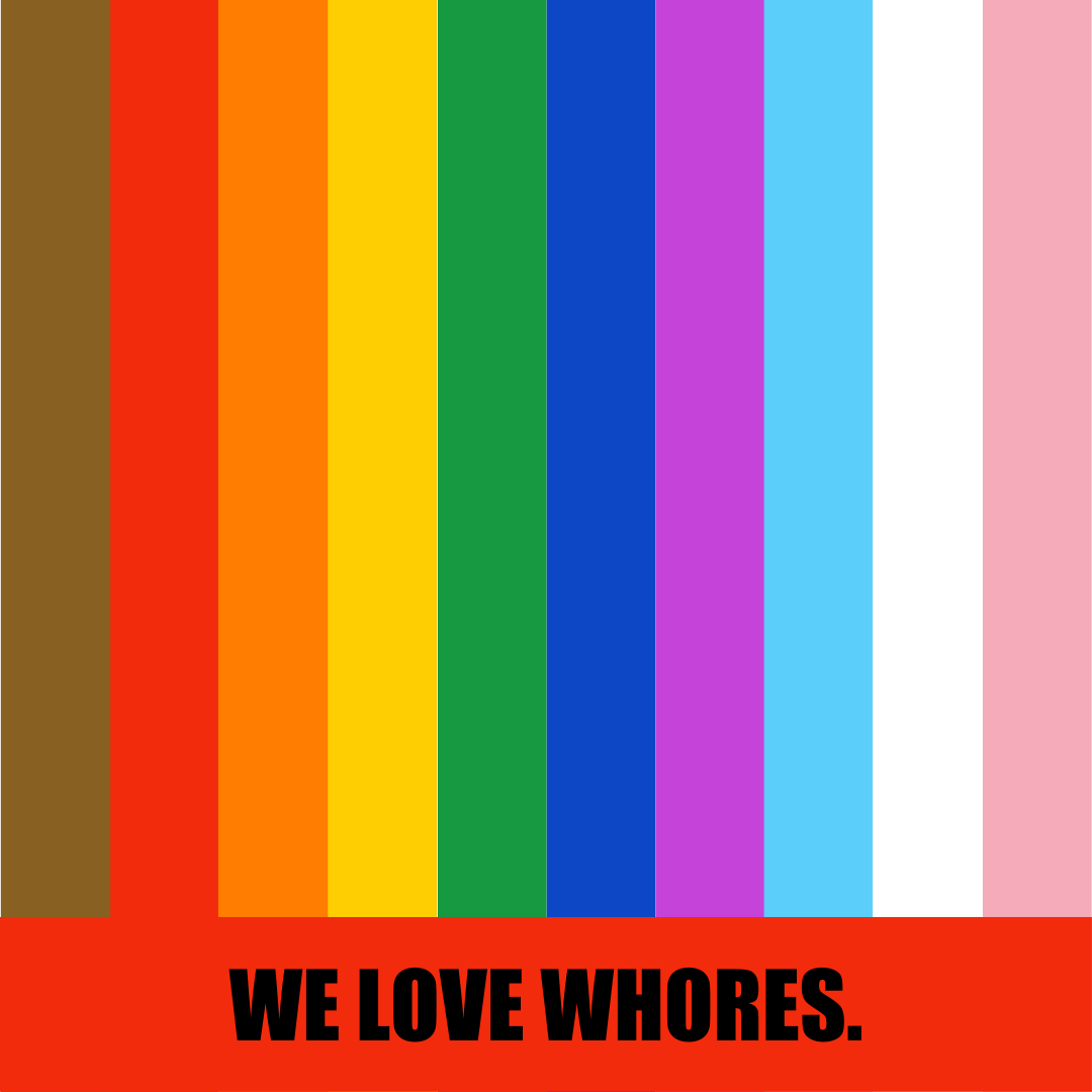 It's International Whores Day (Dia de las Putas) and we LOVE whores, of all kinds! We are proud of the work we do to liberate all people and especially those who have been the most repressed, BIPOC, TGNC, LGBQ2Sp+, sex workers. We all DESERVE pleasure, privacy, and safety!