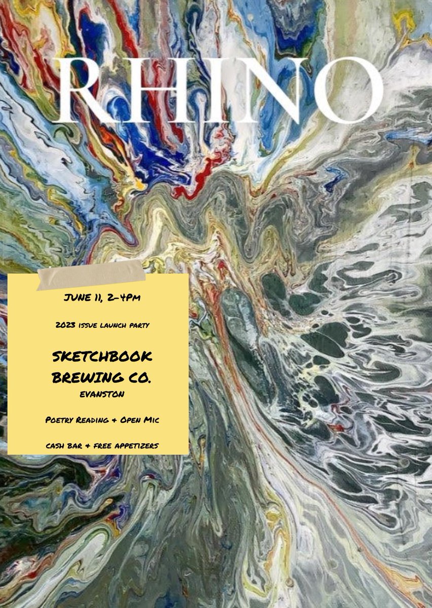 rhinopoetry's tweet photo. SAVE THE DATE — WE'RE ONE WEEK OUT FROM RHINO 2023!!🥳

When: June 11th 2023 | 2-4pm
Where: Sketchbook Brewing Company at 821 Chicago Ave. in South Evanston

The lineup of featured readers includes:
Isha Camara
Reginald Gibbons
Marcy Rae Henry
Nazifa Islam
Maja Teref
Steven Teref https://t.co/Q8U79oH7jq