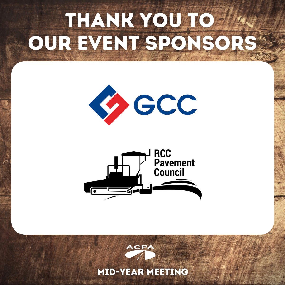 Thank you to our 2023 Event Program Sponsors for the Mid-Year Meeting! GCC and @RCCPavement Council. #ACPAMidYear #concretepavement