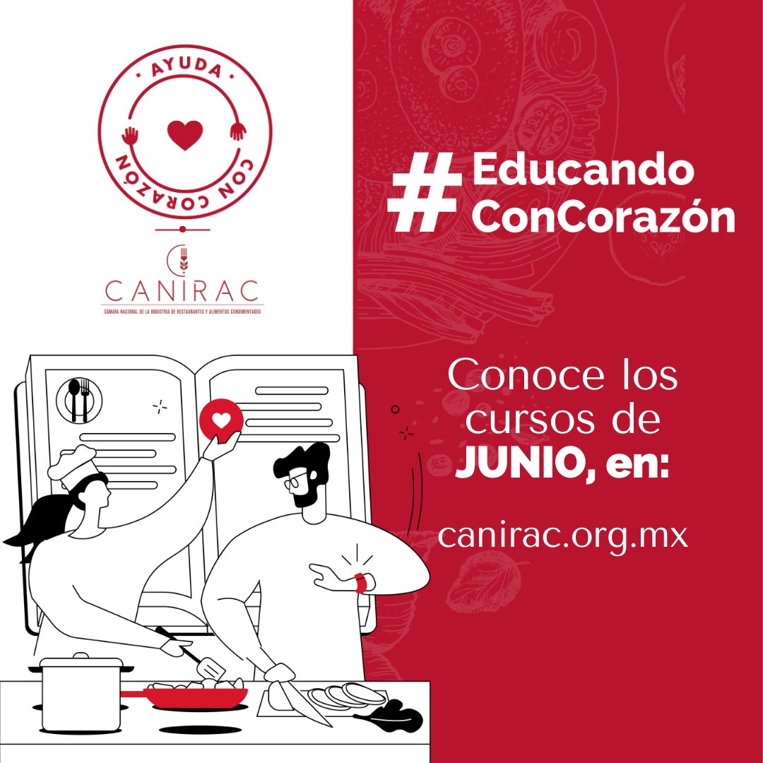 ¿Ya consultaste el calendario de #capacitación del mes de #Junio? #EducandoConCorazón ❤️

🍴Desarrolla nuevas habilidades e impulsa tu camino profesional.

👉🏼 Consulta los cursos disponibles e inscríbete SIN COSTO en: portal.canirac.org.mx/noticias/calen…