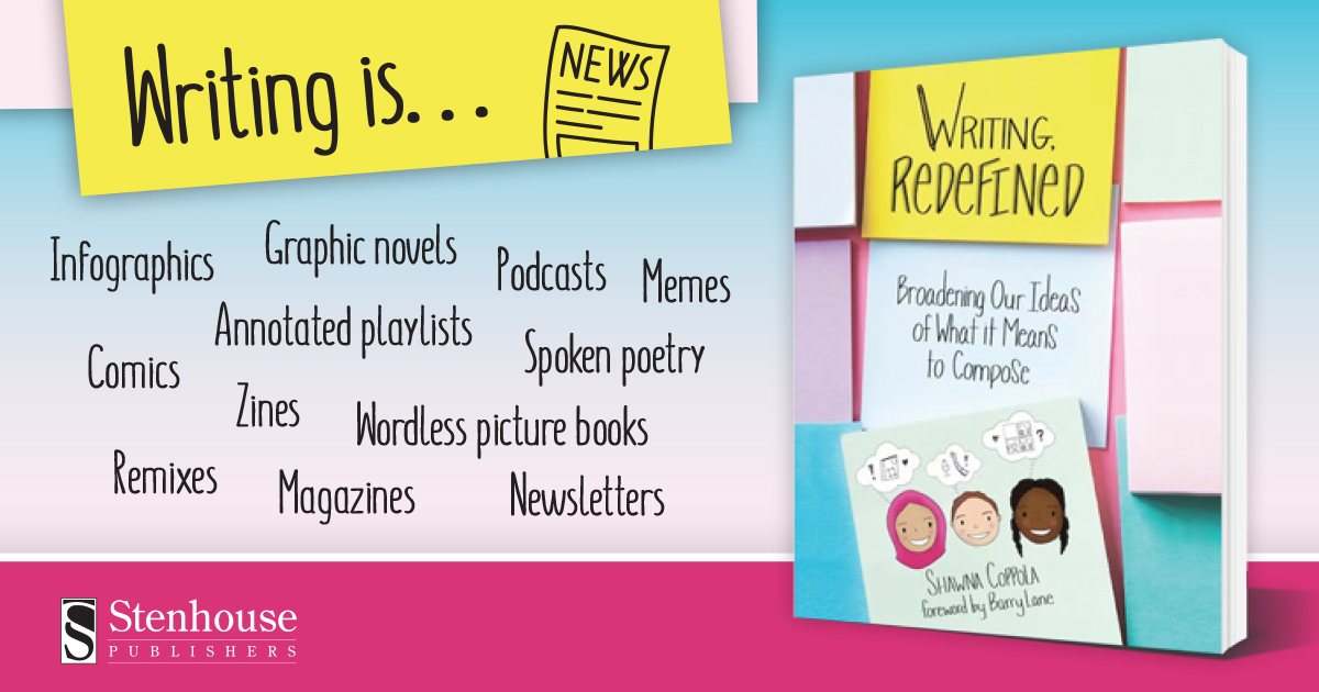 Explore the many ways that students can grow as writers. #WritingRedefined by @ShawnaCoppola gives engaging, alternative writing assignments that will involve all your students. #StenhousePub hubs.ly/Q01RDF5S0
