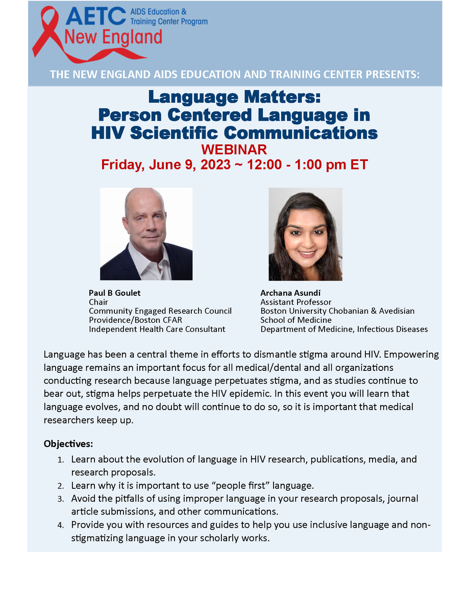 June 14th at 12pm, Prov/Bos CFAR's C-CERC Chair Paul Goulet and Archana Asundi will be presenting @NEAETC Language Matters: Person Centered Language in HIV Scientific Communications. Register here: neaetc.org/events/view/23… @Channermdcm