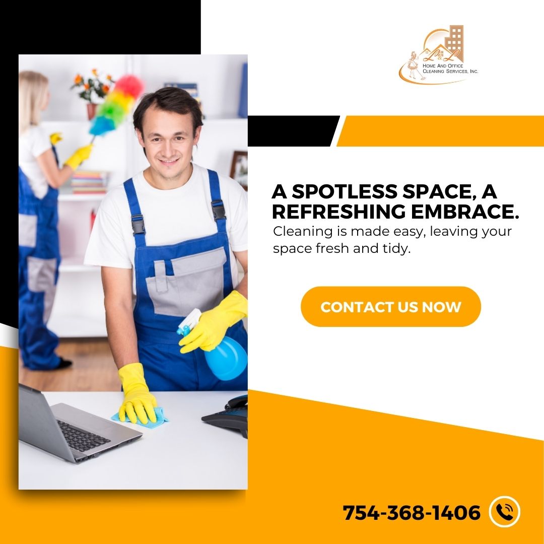 A spotless space, a refreshing embrace. Cleaning is made easy, leaving your space fresh and tidy.

Hire us today!
🌐llhomecleaningservices.com
☎️ 754.368.1406

#cleaningmadeeasy #cleaningservice #hasslefree #stressfree #freetime #cleaningservice