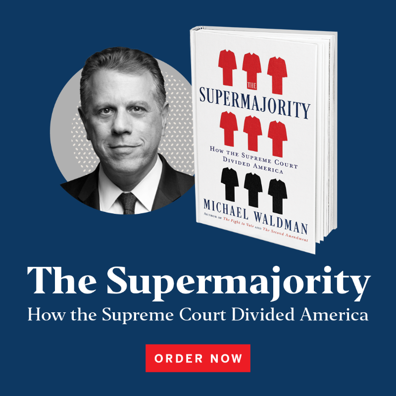 BrennanCenter's tweet photo. Kirkus Reviews calls @mawaldman’s new book The Supermajority “a damning account of a Supreme Court gone wildly activist in shredding the Constitution.” Learn how the most extreme Court in decades is on the verge of changing the nation — again. Order now.