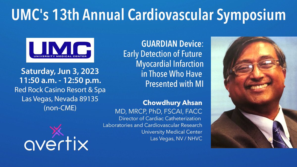 AvertixMedical's tweet photo. Dr. Ahsan will present #Guardian’s heart attack warning system technology during UMC’s 13th Annual Cardiovascular Symposium! #UMCSN #NHVC #epeeps #MedTech https://t.co/3R1Ocy4uLC