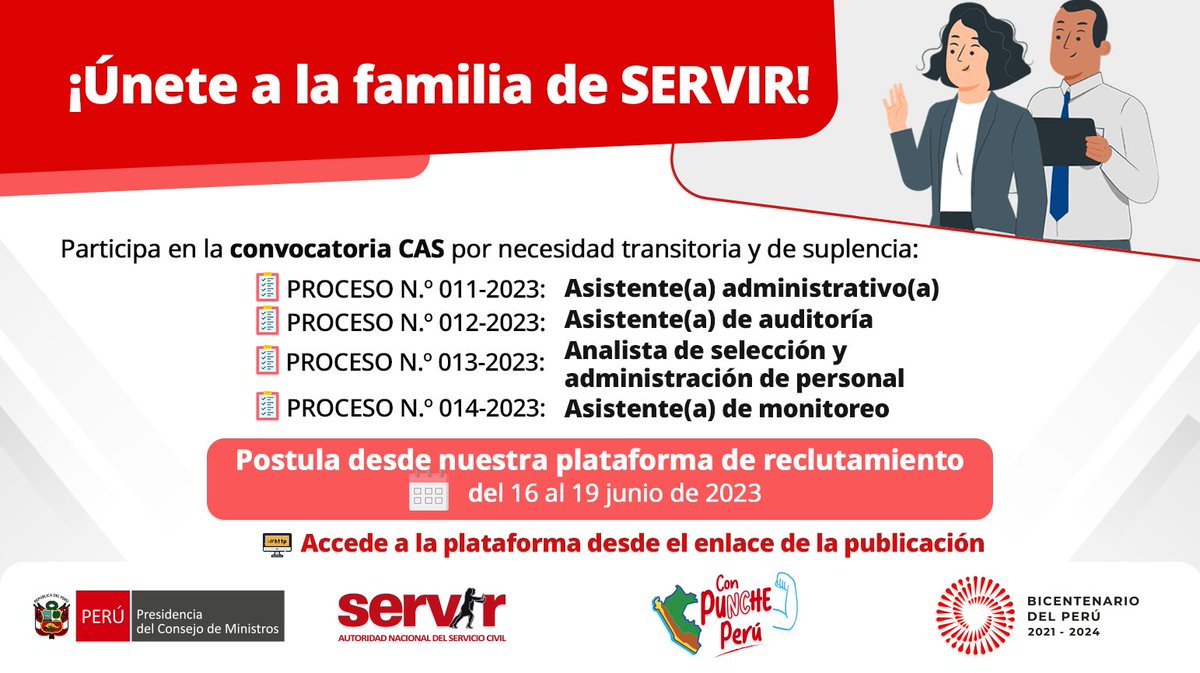 SERVIR_PERU's tweet photo. 📣 #OportunidadLaboral en SERVIR, por convocatorias CAS de necesidad transitoria y suplencia:
📆Postulación del 16 al 19 de junio de 2023
ℹ Revisa toda la información para postular aquí: https://t.co/TwloWuy1Fz

#Empleo #OportunidadEmpleo #CAS https://t.co/XEYkqFyqyW
