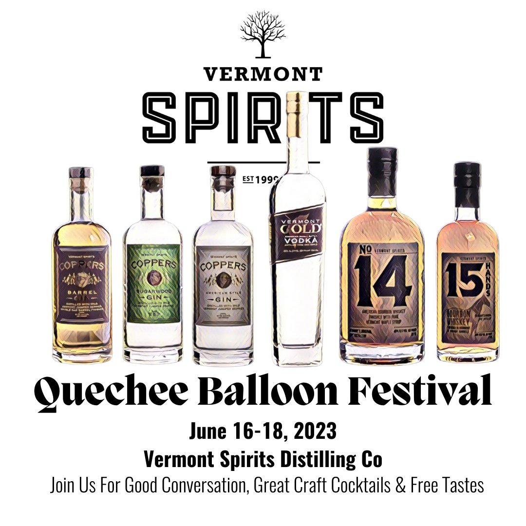 Stop by and see us June 16-18th at Quechee Balloon Fest! We'll be serving up good conversation, interesting libations and free tastes!
#802spirits
#quecheeballoonfestival 
#vermont_igers 
#quecheevt 
#vermontlife 
#YankeeMagazine 
#outdoorslife 
#newengland