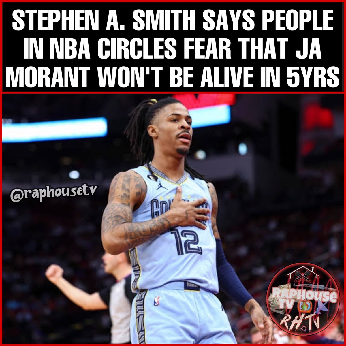 Stephen A. Smith Says People In NBA Circles Fear That Ja Morant Won't Be Alive In 5 Years.