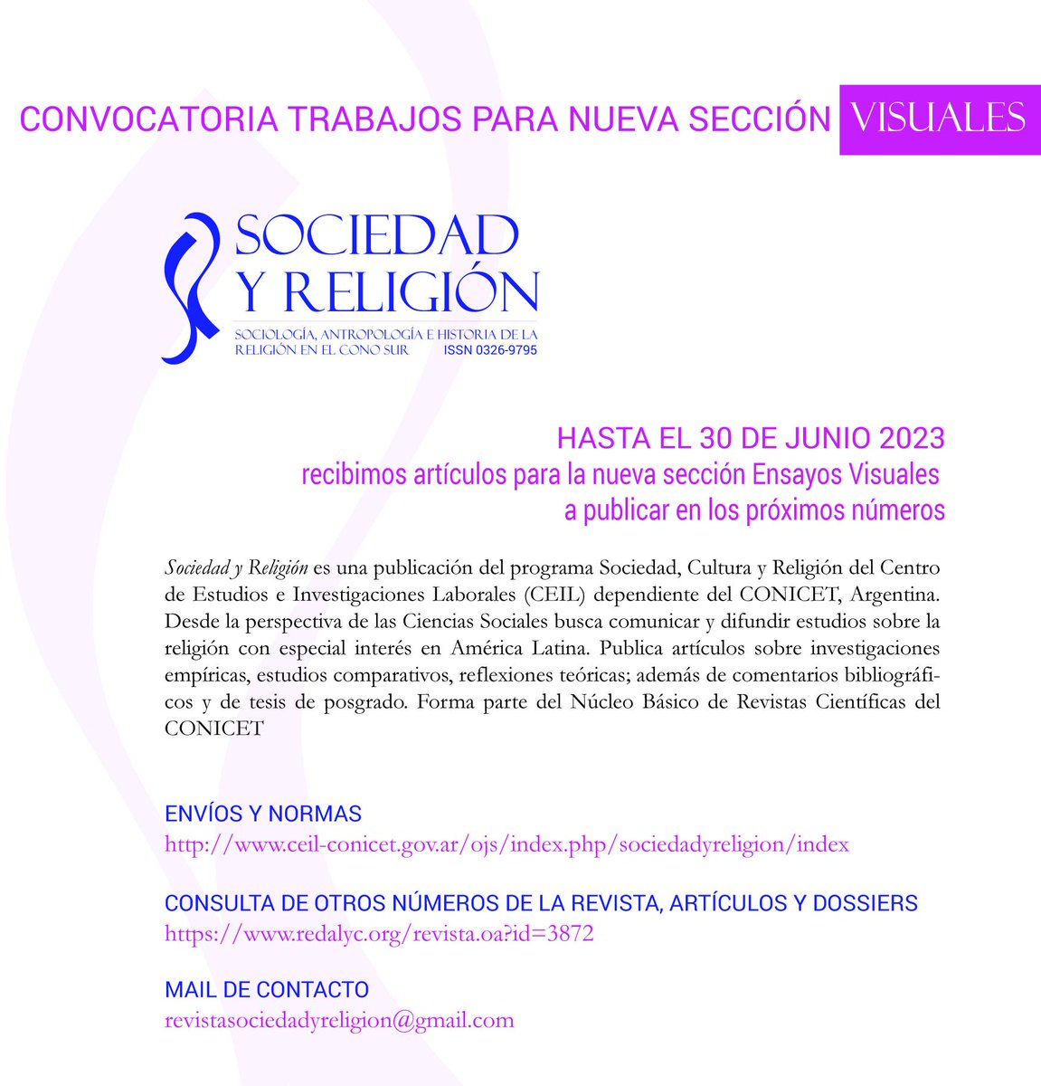 Revista_SyR's tweet photo. 🔥Convocatoria!🔥
✨Revista Sociedad y Religión✨
📜ENSAYOS VISUALES📜
🧐A publicar en los próximos números😍
⏳Hay tiempo hasta el 30 de Junio⏳
✏️Envíos y Normas: https://t.co/LsItsYLp9A
✏️Mail de contacto: revistasociedadyreligion@gmail.com https://t.co/h5acfL6a36