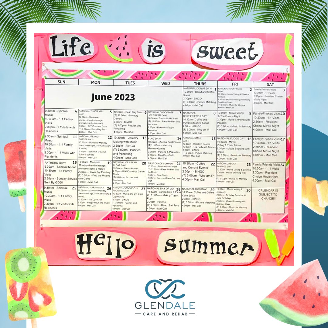 Life is sweet and summer is here! Join us at Glendale Care & Rehab as we kick off June with a calendar full of exciting new activities. Get ready to soak up the sun and embrace the joy of summer! 🍉☀️

#LifeIsSweet #HelloSummer #NewActivities #ExcitingCalendar