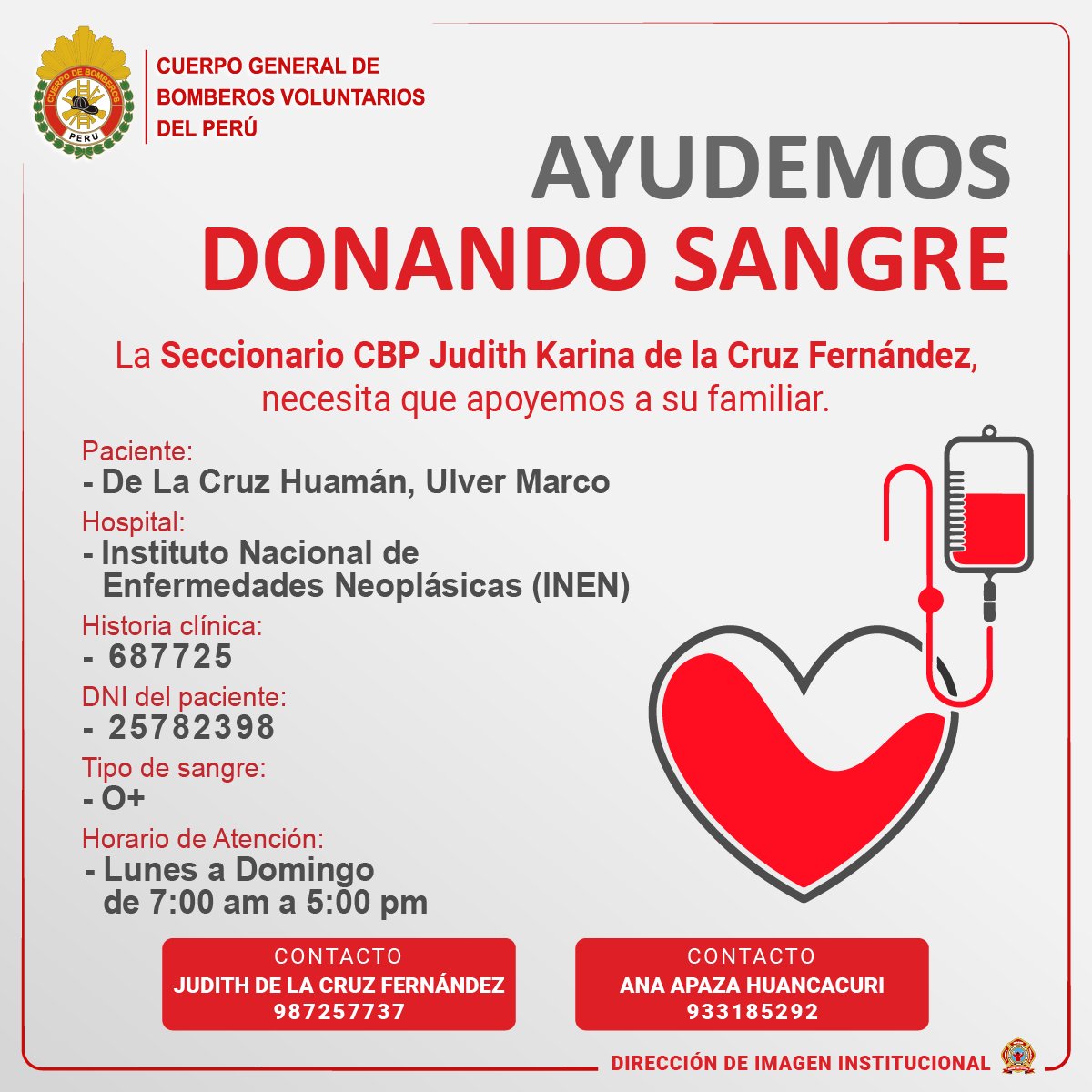 ¡Solicitamos tu apoyo donando sangre! 
Para ayudar al familiar de una efectivo de la compañía de bomberos Kimbiri N° 208.
Aquí toda la información.