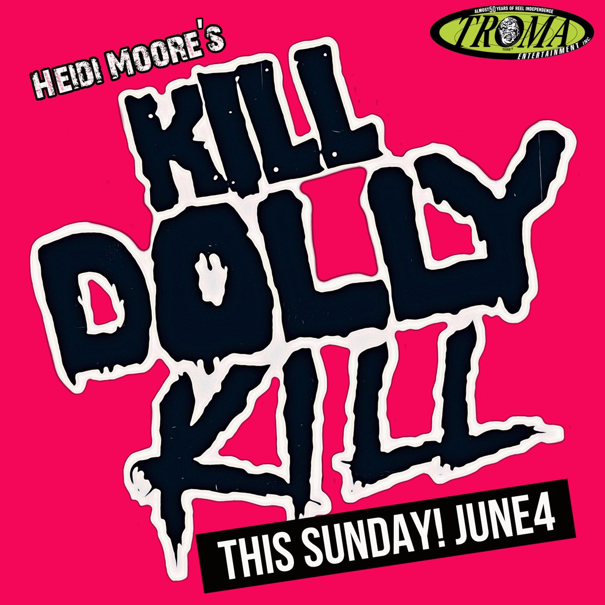 80sbabyTru's tweet photo. This Sunday!!! Join us!! @Troma_Team will be in the house!!! #baltimore #killdollykill produced by @lloydkaufman ! Directed by Heidi Moore! https://t.co/bOuPqJjxS5