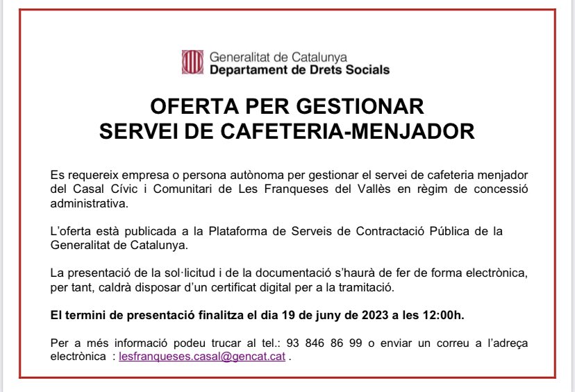 Vols gestionar el servei de cafeteria i de menjador del Casal Cívic i Comunitari de #lesFranqueses? Es poden presentar les sol·licituds fins al 19 de juny, en línia a la Plataforma de Serveis de Contractació Pública de la Generalitat.

Més informació a lesfranqueses.cat/actualitat/not…