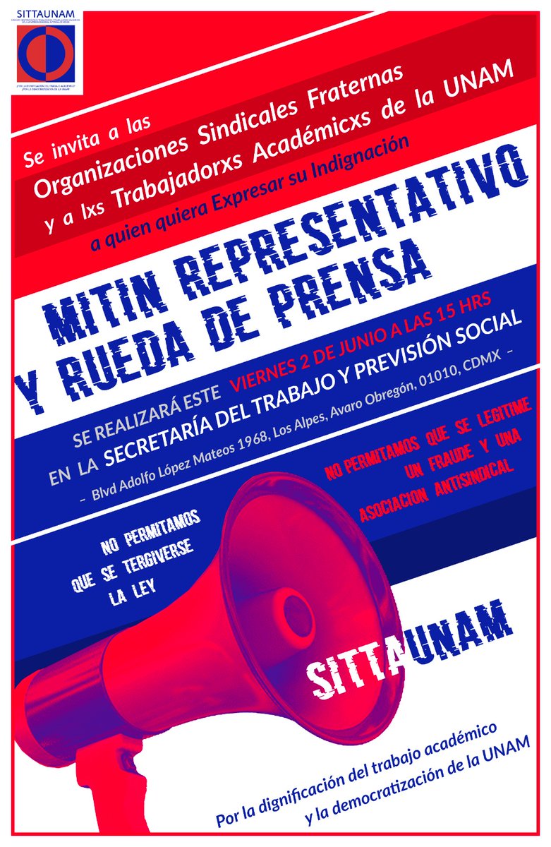 sittaunam's tweet photo. Ante la gran cantidad de irregularidades con las que se llevó a cabo el proceso de legitimación del CCT de la UNAM, decino NO al fraude. Les invitamos hoy a las 15:00 en la STyPS. https://t.co/UMAXwfokHM