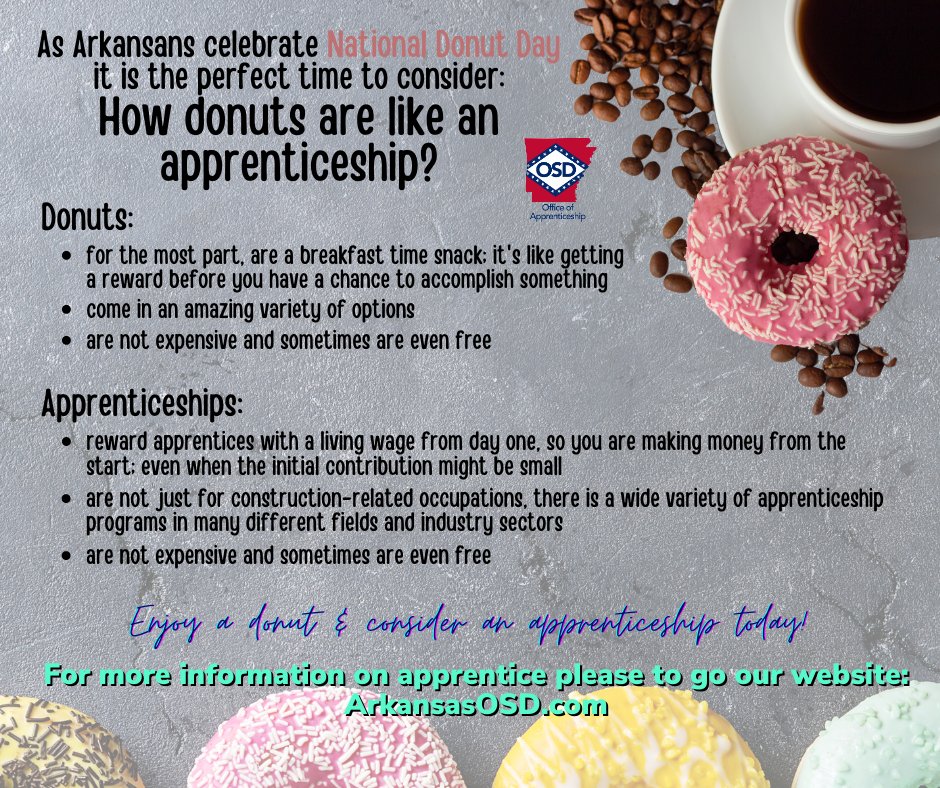 Have a donut and consider apprenticeship! ArkansasOSD.com #arkansasOSD #ARapprenticeship #ARpx #ARleg