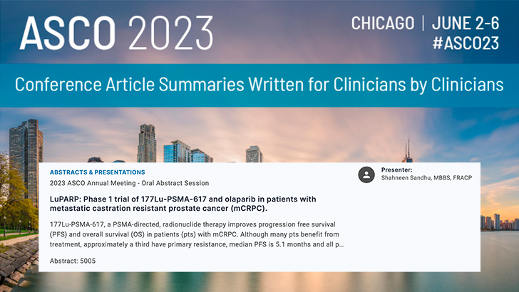 urotoday's tweet photo. Looking forward to #ASCO23 presentation by @SandhuShahneen @PeterMacCC - #LuPARP: Phase 1 trial of 177Lu-PSMA-617 and #olaparib in patients w/ metastatic castration-resistant #ProstateCancer #mCRPC. Don't miss written coverage following on UroToday! https://t.co/JohbdZbjLm @ASCO https://t.co/L3MOApCOwM
