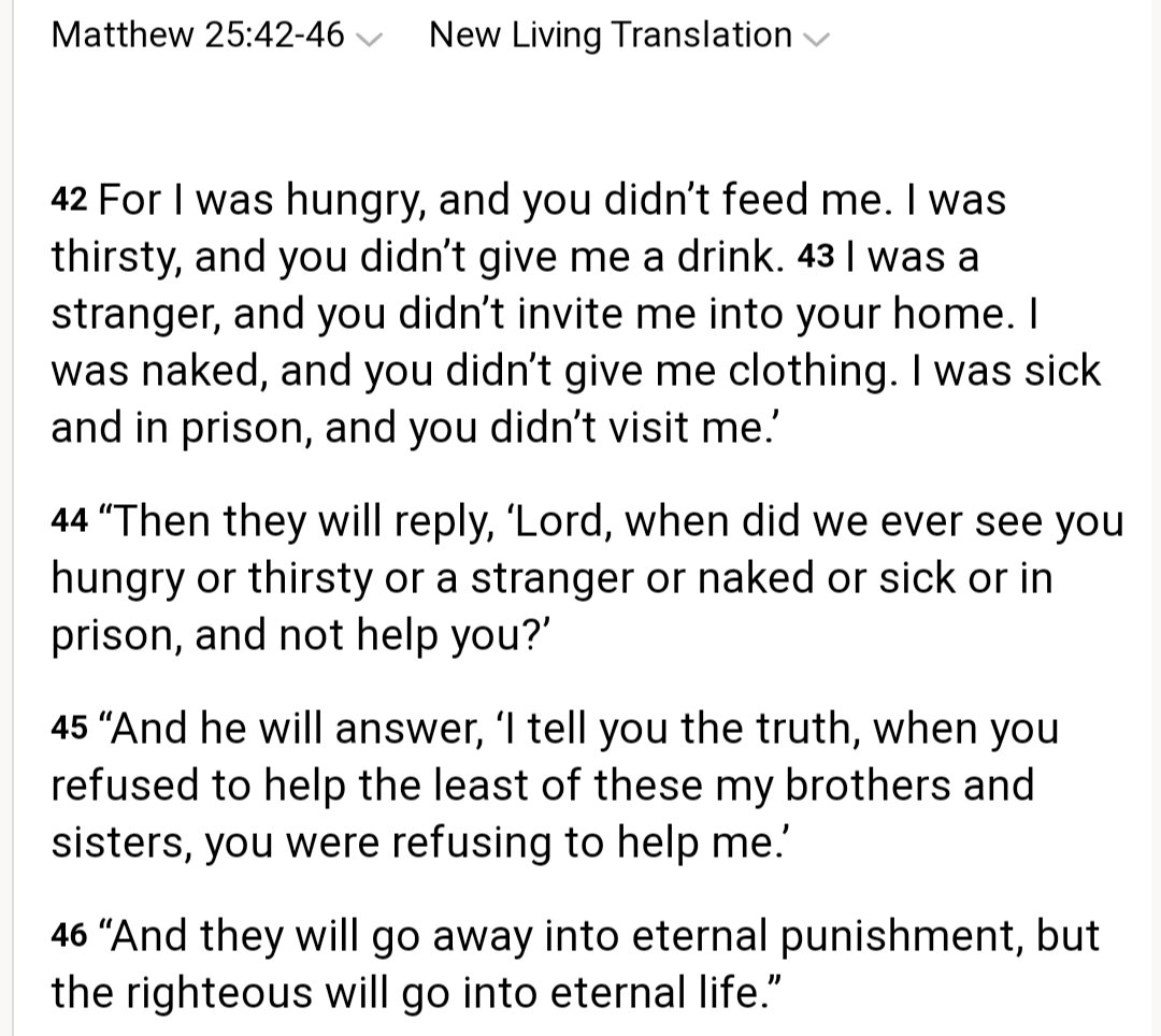 @RightWingWatch Hmm...guess Matthew 25 is out the window