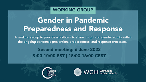 Join @PandemicAction and @womeninGH next week for their second meeting
of the Gender in #PandemicPreparedness and Response Working Group!

The London School of Economics’ Dr. @clarewenham will join this session.

Register here: bit.ly/3ONMMGE