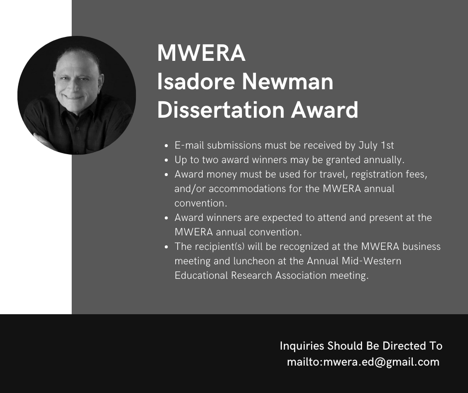 mwera's tweet photo. Isadore Newman Dissertation Award
E-mail: Submit 1 (one) copy of each of the following, by attachment, preferably using MSWord to: mwera.ed@gmail.com by July 1st
Inquiries Should Be Directed To mailto:mwera.ed@gmail.com
Check MWERA website for more info
https://t.co/ewkX5awDko https://t.co/84MI3igs3n