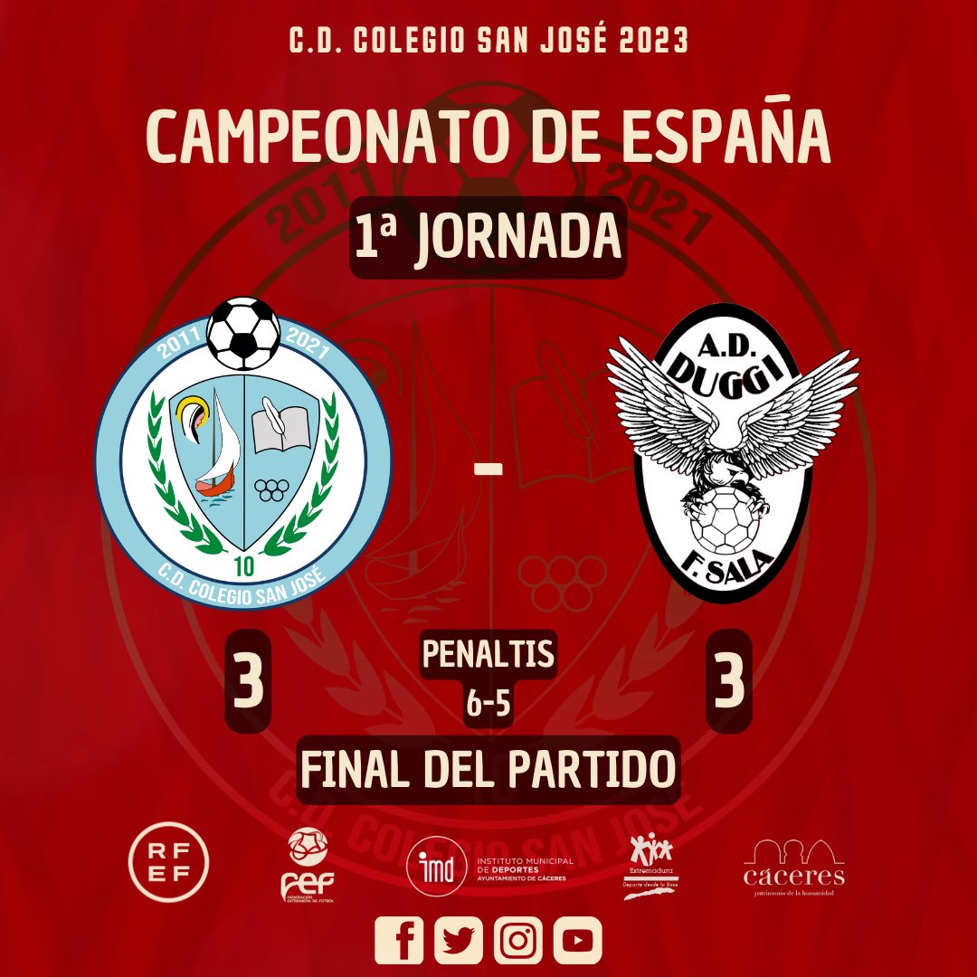 #CampeonatoEspañaSub16

1ª Jornada

🔚 Final del partido

<a href="/CdcSanJoseFS/">CDC SAN JOSÉ FS</a> 3-3 <a href="/ADDuggi/">AD Duggi Futsal</a> 

(Penaltis 6-5)

#123SanJosé💙