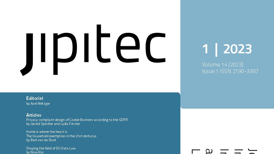 JIPITEC (@jipitec) on Twitter photo The latest issue 14 (1) 2023 of JIPITEC - edited by Prof. Axel Metzger - is now available at: jipitec.eu/issues/jipitec…. With great articles by <a href="/AlainStrowel/">Alain Strowel</a>, @JeanDeMeyere, <a href="/Cristianasappa/">Cristiana Sappa</a> and many others! The latest issue 14 (1) 2023 of JIPITEC - edited by Prof. Axel Metzger - is now available at: jipitec.eu/issues/jipitec…. With great articles by <a href="/AlainStrowel/">Alain Strowel</a>, @JeanDeMeyere, <a href="/Cristianasappa/">Cristiana Sappa</a> and many others!