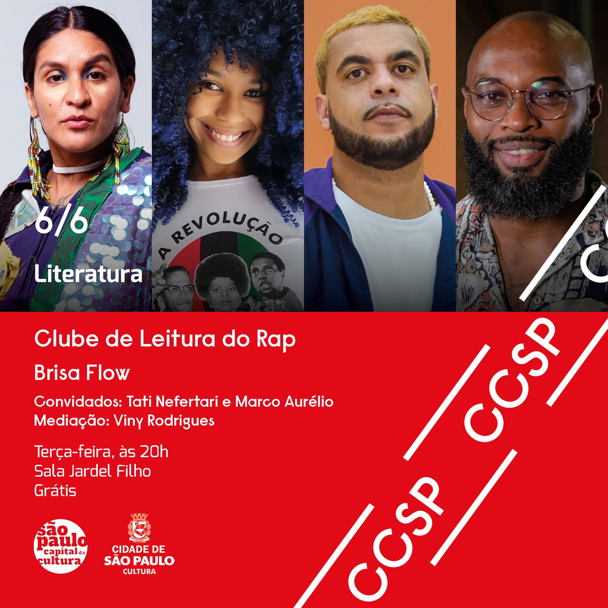 ccsp_oficial's tweet photo. Os ingressos para a terceira edição do Clube de Leitura do Rap, com participação de Brisa Flow, Tati Nefertari, Marco Aurélio e Viny Rodrigues já estão disponíveis para reserva! ❤️✨

Vai lá garantir o seu: https://t.co/xOc4YOCQ0x! 😍

#ccsp #clubedeleituradorap #brisaflow https://t.co/9D9T5LRpTe