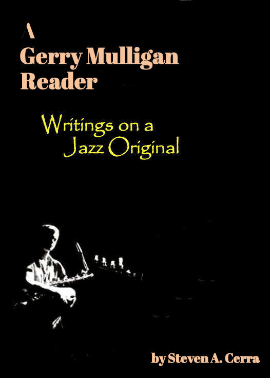 dadocerra's tweet photo. After 15 years of blogging I am making the transition to subscription supported writing to raise revenue to pay copyright fees for a planned Gerry Mulligan Reader. https://t.co/p9BsLXJxTo