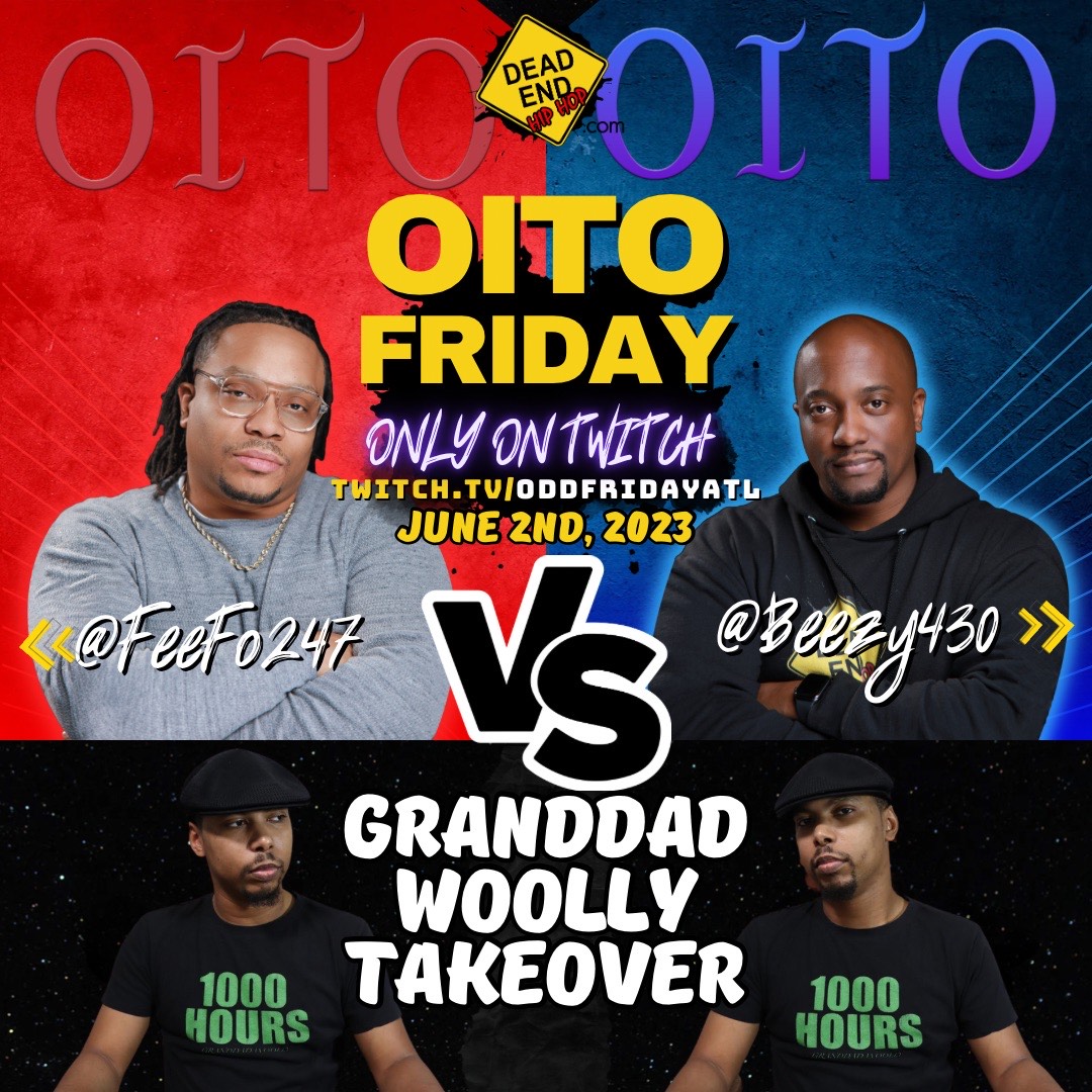 GranddadWoolly's tweet photo. TONIGHT AT 9:30PM EST IT GOES DOWN! #OddFriday will be #OITOFriday as we for the first time hear my new 2 version album battling against each other! @beezy430 and @feefo247 will be there playing the joints while ya boy will be the host! Don't miss it! https://t.co/4B0hfge2Hn https://t.co/HQaQ8J7p62