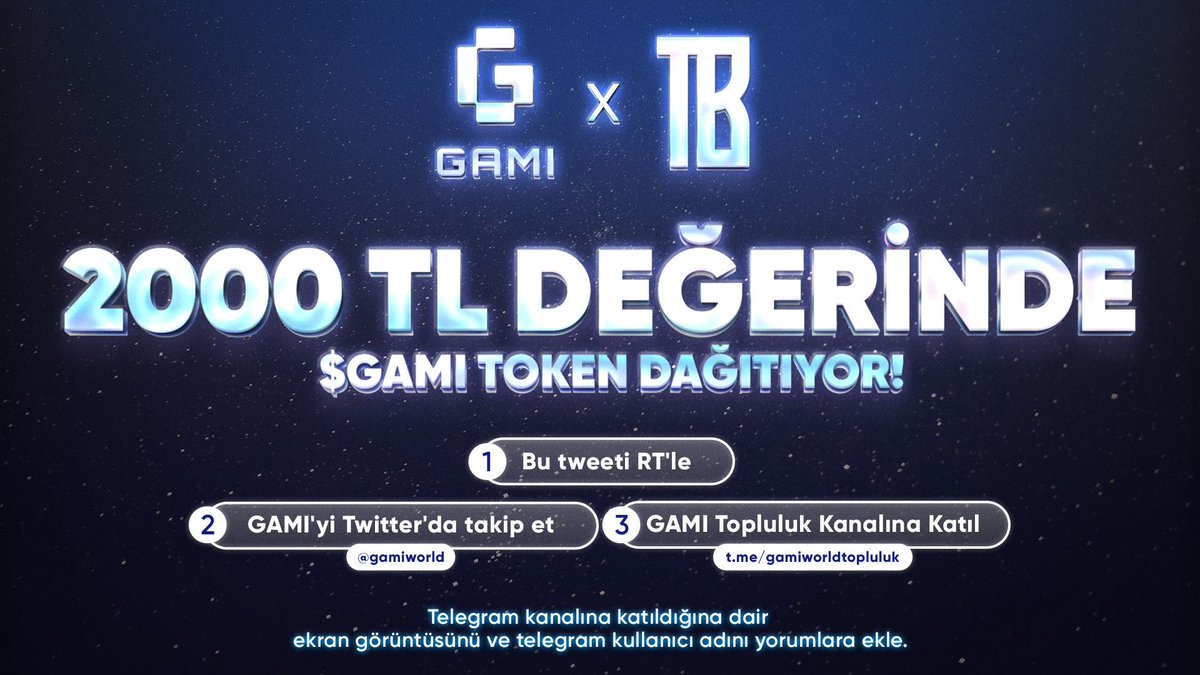2000 TL DEĞERİNDE $GAMI ÇEKİLİŞİ

- Bu tweeti RT’le
- <a href="/gamiworld/">GAMI</a> ‘ü takip et.
- GAMI Telegram Topluluk Kanalına katıl.
 t.me/gamiworldtoplu…
- Telegrama katıldığına dair ekran görüntüsünü ve telegram kullanıcı adını bu tweetin altına yanıt olarak at.