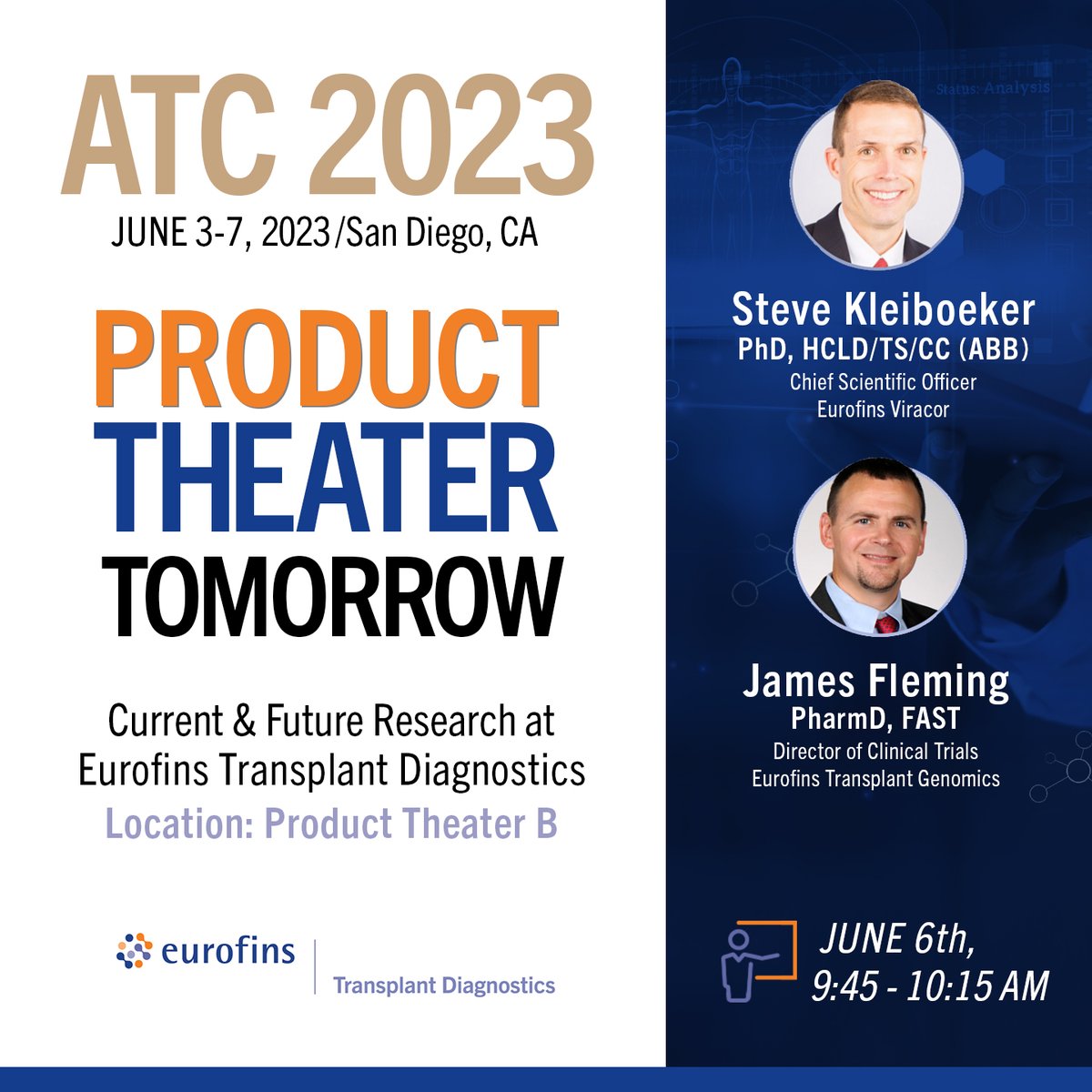 EurofinsTxDx's tweet image. Our #ATC2023SanDiego Product Theater; ‘Current and Future Research at Eurofins Transplant Diagnostics’ is tomorrow morning!

📅 Tuesday, June 6
⌚ 9:45 AM to 10:15 AM PT
📍 Product Theater B

#transplantdiagnostics #clinicaldiagnostics #ATC2023 #medtwitter #pharmD #TwitteRx
