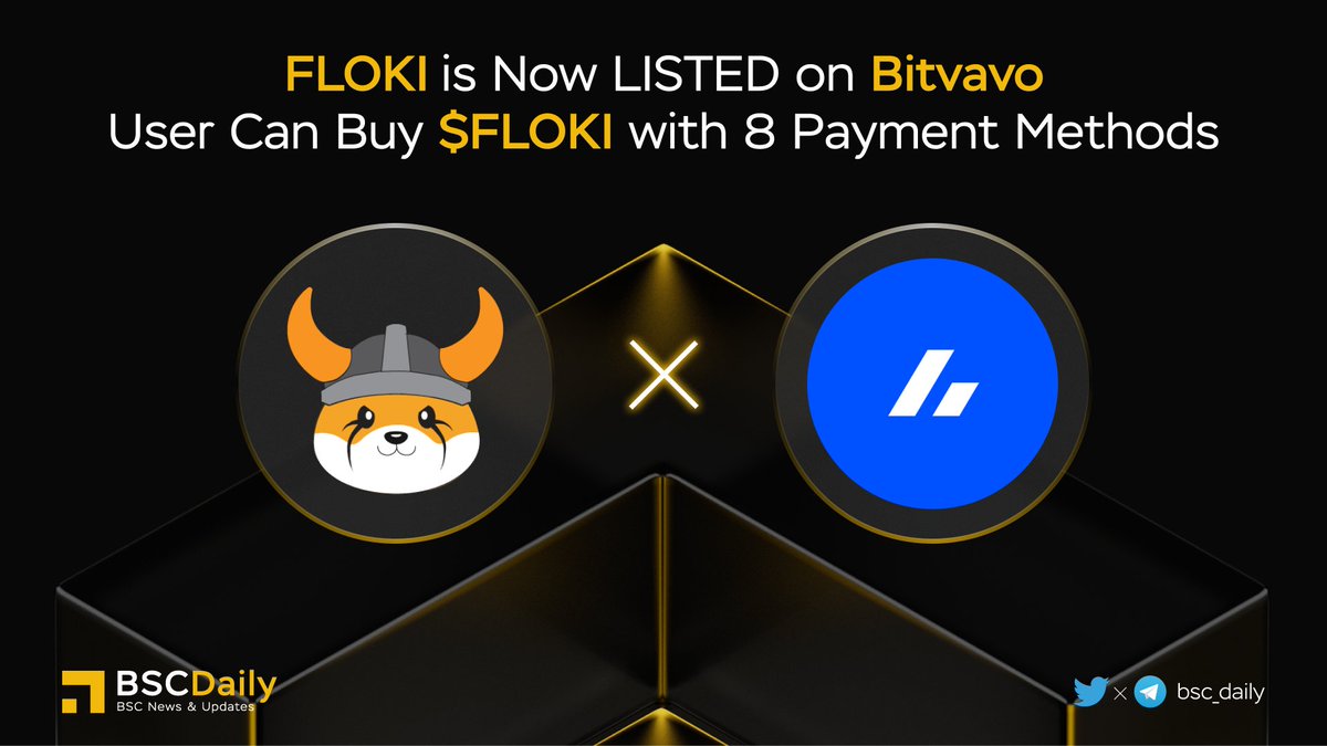 🎉 @RealFlokiInu is Now LISTED on @bitvavocom 🚀

#FLOKI Users can Buy $FLOKI with 8 payments methods with #Bitvavo

#Bitvavocom - Buy, sell and store over 175 digital assets at one of Europe’s leading exchanges. 🧬

More details👇

#BNB #BSC #WEB3