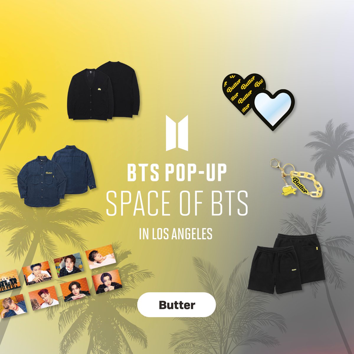 thepopupcloud's tweet photo. BTS POP-UP : SPACE OF BTS in LOS ANGELES

Smooth like what? Introducing the Butter merch 🧈

🔗 https://t.co/fYwPYFg7aA
📆 ~ June 30, 2023
#BTS #SPACE_OF_BTS #LA https://t.co/pXZ1UX7q0M