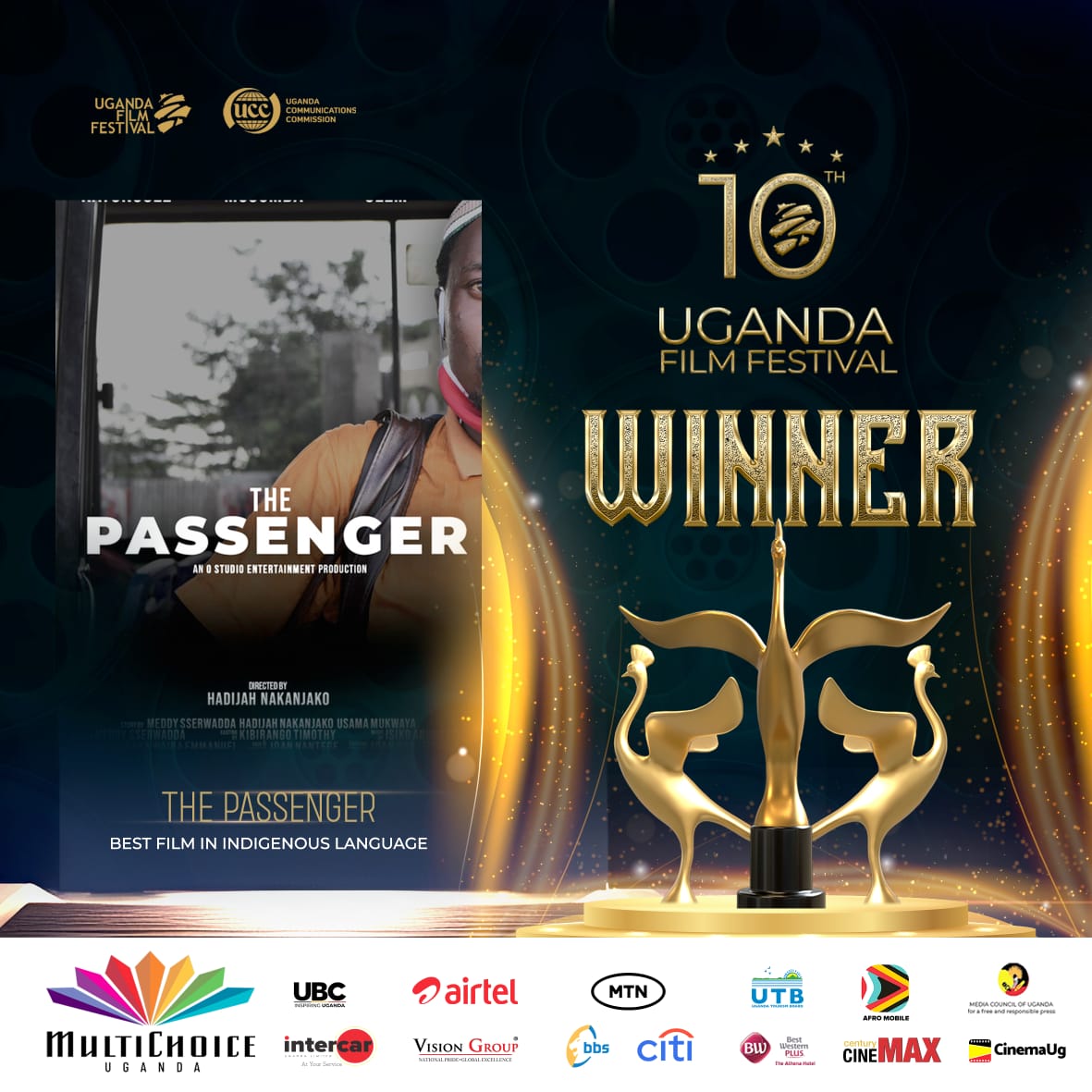cinemaUGApp's tweet photo. The Winner for the Best Film in Indigenous Language Award in this year's @UgandaFilm is Passenger by @usamamukwaya, Meddy Sserwadda and Hadijah Nakanjako.  

#UFF2023
#UFF10 https://t.co/RUDuD7AkZZ