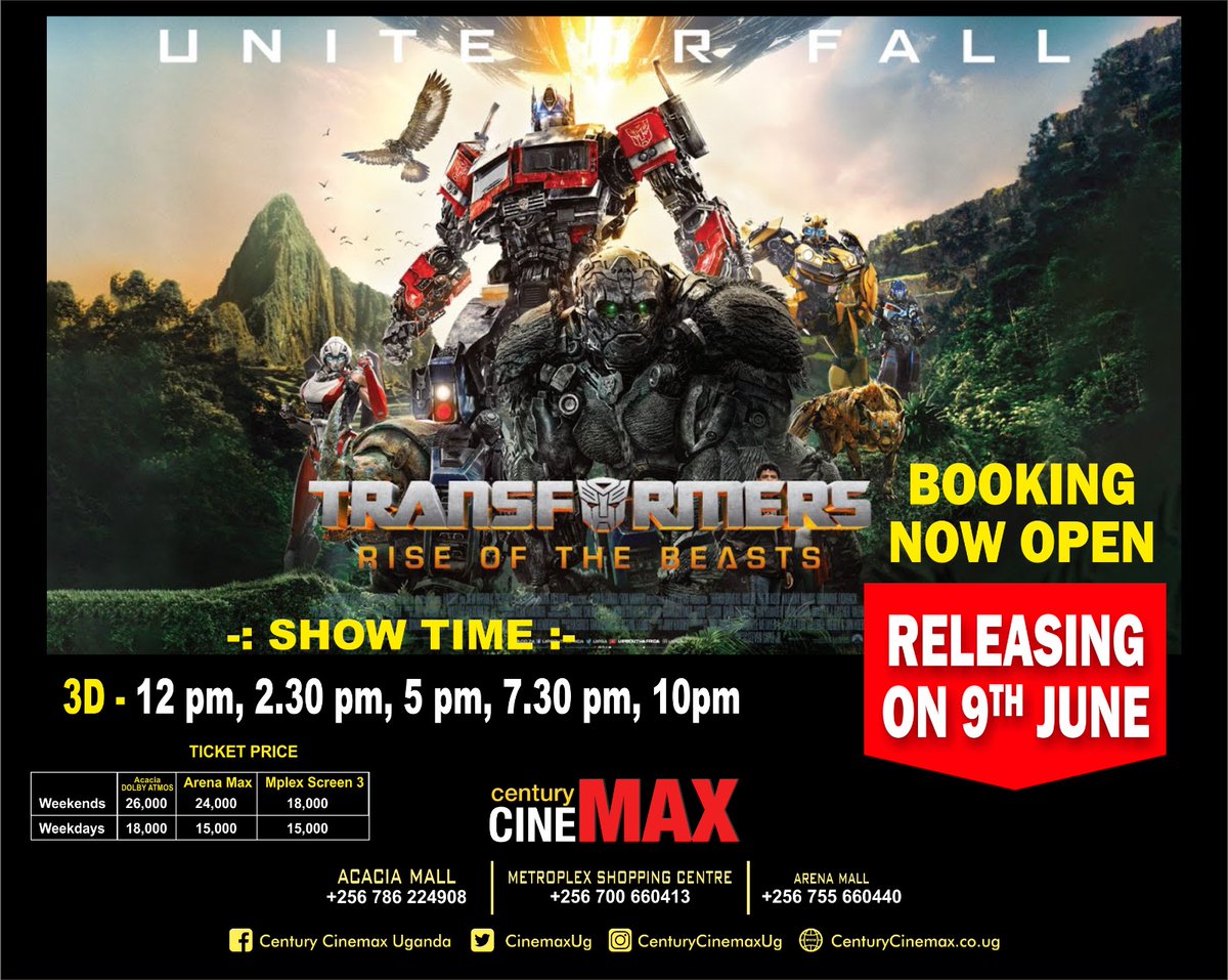 CinemaxUg's tweet photo. Get ready to RISE UP and ROLL OUT. Advance booking for #Transformers: #RiseOfTheBeasts is NOW OPEN!
Get Tickets Now....!!!!
#ComingSoon
#NewRelease #BookingOpened
#CcArena #CcAcacia #CcMetroplex
For booking
Acacia +256 786 224908
Arena +256 755 660440
Metroplex +256 700 660413 https://t.co/NEjtmnveh9
