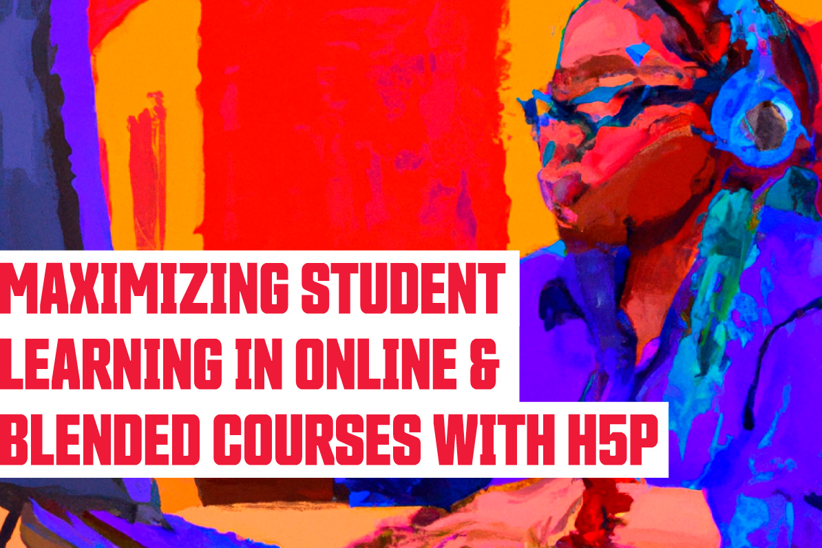 Join us on June 20 for a day-long virtual seminar where you will learn when and how interactive technologies like H5P can be used to enhance student learning and engagement in online and blended courses. Register here: i.sfu.ca/VaPQTu
